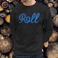 Roll Jiu Jitsu Blue Sweatshirt Gifts for Him