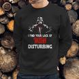 Rush Disturbing Sweatshirt Gifts for Him