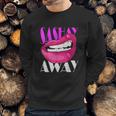 Sashay Away Funny Lips Diva Queen Femininity Cabaret Sweatshirt Gifts for Him