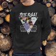 The Secret Life Of Pets 2 Pets Rule Sweatshirt Gifts for Him