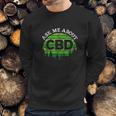 I Sell Cbd Hemp Heals Cbd Oil Sweatshirt Gifts for Him