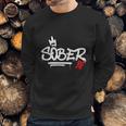 Sober Af Graffiti Sweatshirt Gifts for Him