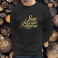 Stay Gold Ponyboy Graphic Sweatshirt Gifts for Him