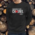 Subscribe To My Channel Sweatshirt Gifts for Him