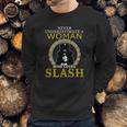 Never Underestimate A Woman Love Slash Sweatshirt Gifts for Him