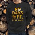 Ups No Day Off Peak 2020 Coronavirus Shirt Sweatshirt Gifts for Him