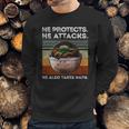 Vintage Baby Yoda He Protects He Attacks He Also Takes Naps Shirt Sweatshirt Gifts for Him