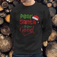 Vintage Dear Santa Define Good Sweatshirt Gifts for Him