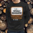 I Virtually Graduated University Of California Riverside In 2020 Sweatshirt Gifts for Him