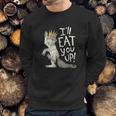 Where The Wild Things Are Eat You Up Sweatshirt Gifts for Him