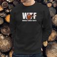 Wtf Wobbly Turkey Farts Funny Thanksgiving Day Sweatshirt Gifts for Him