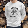 Back In Business Funny Plague Doctor Graphic Sweatshirt Gifts for Him