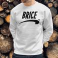 Brice De Nice Sweatshirt Gifts for Him