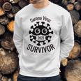 Corona Virus SurvivorLimited Sweatshirt Gifts for Him