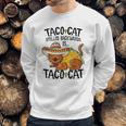 Cute Cat Tacocat Spelled Backwards Is Taco Cat Sweatshirt Gifts for Him