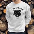 The Fever 333 Sweatshirt Gifts for Him