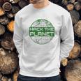 Hack The Planet Software Developer Sweatshirt Gifts for Him