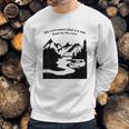 Living In A Van Down By The River Camping And Hiking Sweatshirt Gifts for Him