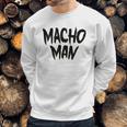 Macho Man 1980 Heavyweight Wrestler Tower Sweatshirt Gifts for Him