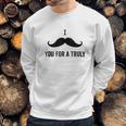 I Mustache You For A Truly Aint No Laws Hard Seltzer Sweatshirt Gifts for Him