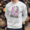 Plus Size Cheshire Cat Sweatshirt Gifts for Him