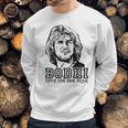 Point Break Bodhi Vaya Con Dios Brah Sweatshirt Gifts for Him