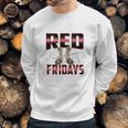 Remember Deployed Cousin Red Fridays Sweatshirt Gifts for Him