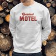 Rosebud Motel Retro Funny Rose Family Sweatshirt Gifts for Him