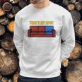 Sheldon Cooper Thats My Spot Sweatshirt Gifts for Him