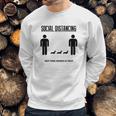 Social Distancing Dachshund Sweatshirt Gifts for Him