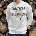 Sweat More In Peace Bleed Less Enjoyable Gift 2022 Sweatshirt Gifts for Him