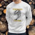 Tornado Chaser Sweatshirt Gifts for Him