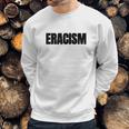 Uprising Human Rights Quote Sweatshirt Gifts for Him