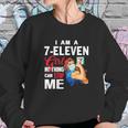 I Am A 7-Eleven Girl Nothing Can Stop Me Coronavirus Shirth Sweatshirt Gifts for Her