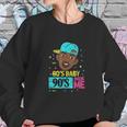 80S Baby 90S Made Me 1980S 1990S Disco Party Retro Vintage Sweatshirt Gifts for Her