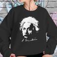 Albert Einstein T-Shirt Sweatshirt Gifts for Her