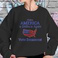 Make America A Shithole Democrat Democrat Sweatshirt Gifts for Her