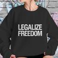 Anarcho Capitalism Libertarian Voluntarism Legalize Freedom T-Shirt Sweatshirt Gifts for Her