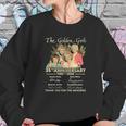 Anniversary The Golden Girls Sweatshirt Gifts for Her