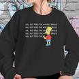 Bart Simpson I Will Not Feed The Whores Drugs Shirt Sweatshirt Gifts for Her