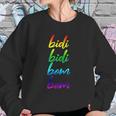 Bidi Bidi Bom Bom Sweatshirt Gifts for Her