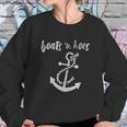 Boats N Hoes Funny Nautical Comedy Lake Ocean Sweatshirt Gifts for Her