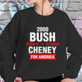 Bush Cheney 2000 Election Campaign Gift Sweatshirt Gifts for Her