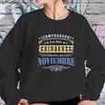 Camisa De Hombre Cumpleanos Los Chingones Nacen En Noviembre Sweatshirt Gifts for Her