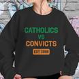 Catholics Vs Convicts 1988 Sweatshirt Gifts for Her