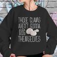 Clam Digger Gift Razor Littleneck Manila Clamdigger Gear Sweatshirt Gifts for Her