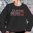 Clayton Bigsby 20 Let That Hate OutShirt Sweatshirt Gifts for Her