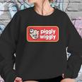 Cool Piggly Wiggly Sweatshirt Gifts for Her