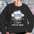 Dachser Intelligent Logistics Inside Me Covid-19 2020 I Can’T Stay At Home Shirt Sweatshirt Gifts for Her