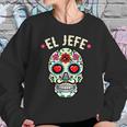 Day Of The Dead Mexico El Jefe Boss Sugar Skull Halloween Sweatshirt Gifts for Her